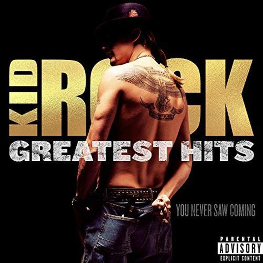 Immagine del prodotto WARNER MUSIC - KID ROCK - GREATEST HITS:YOU NEVER SAW COMING